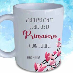 tazza poesia pablo neruda